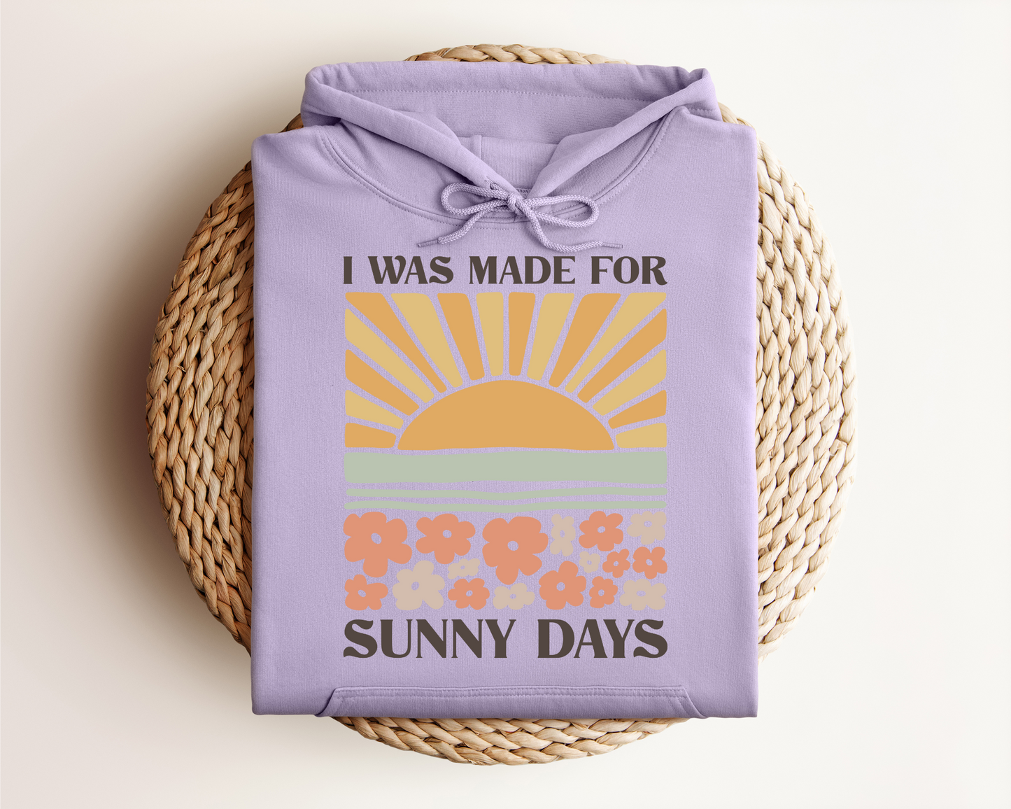 MADE FOR SUNNY DAYS HOODIE