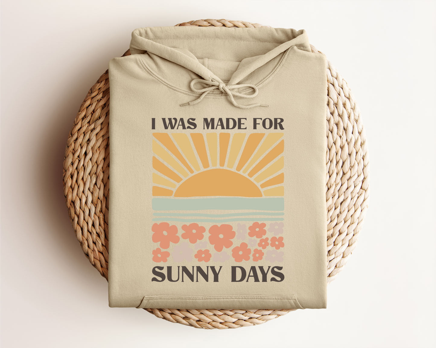 MADE FOR SUNNY DAYS HOODIE