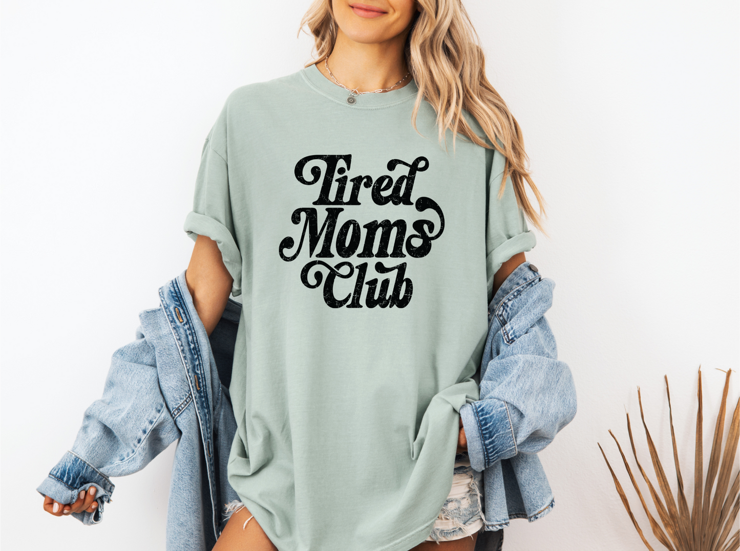 TIRED MOMS CLUB CC SHIRT