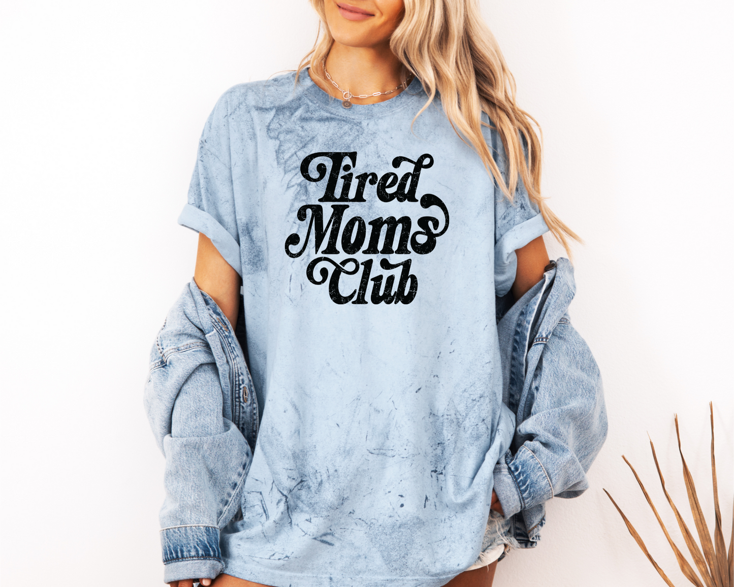 TIRED MOMS CLUB CC SHIRT