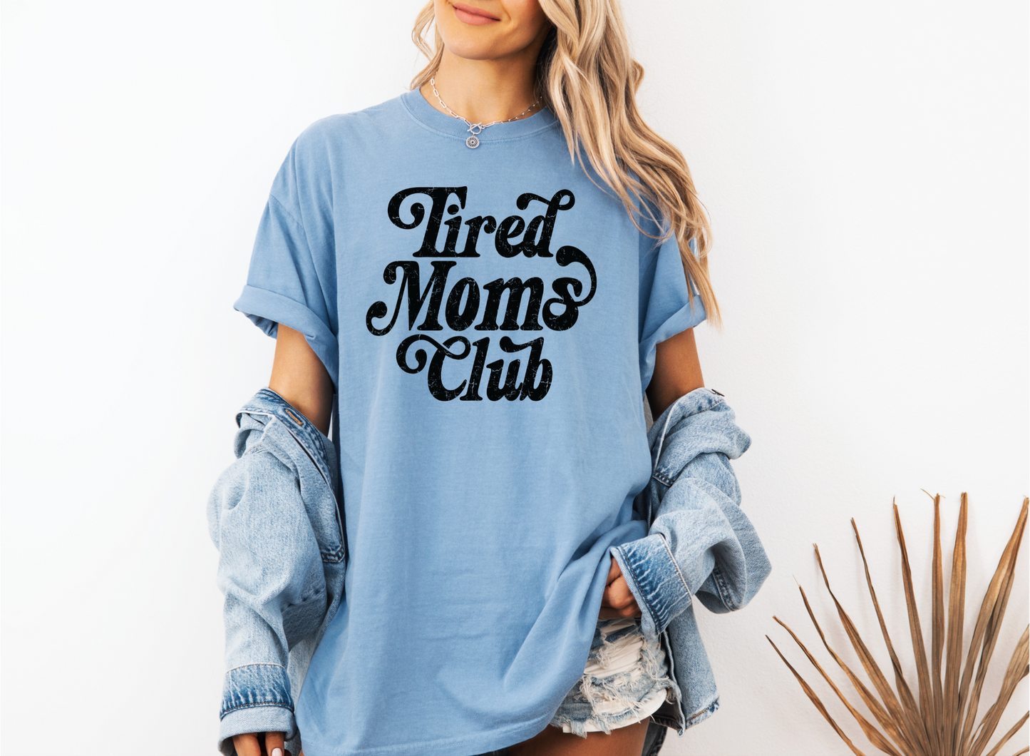 TIRED MOMS CLUB CC SHIRT