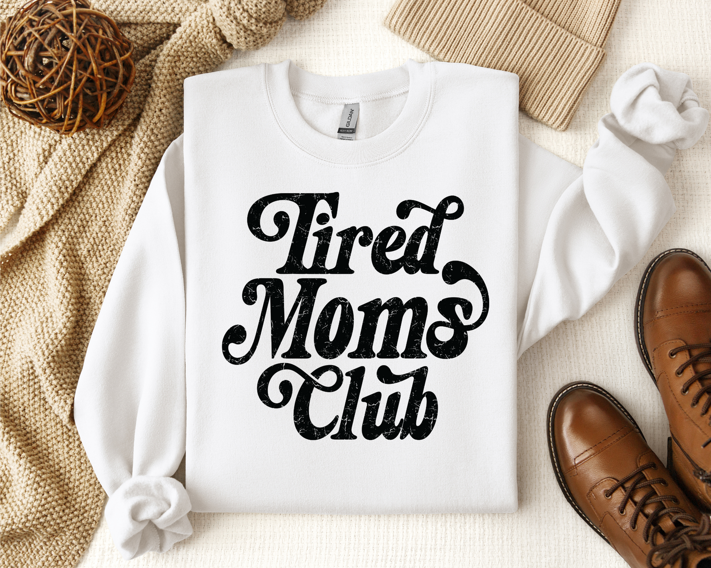 TIRED MOMS CLUB CREW