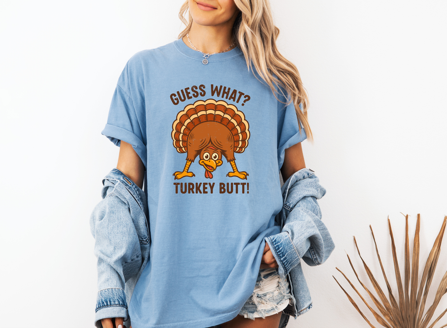 *NEW* GUESS WHAT TURKEY BUTT CC SHIRT