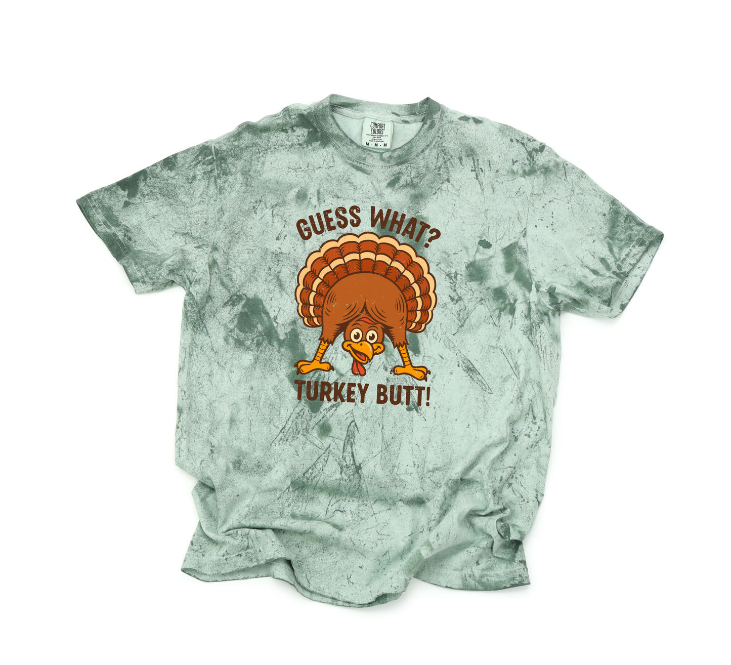 *NEW* GUESS WHAT TURKEY BUTT CC SHIRT
