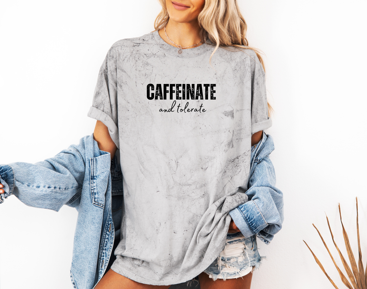 *NEW* CAFFEINATE AND TOLERATE CC SHIRT
