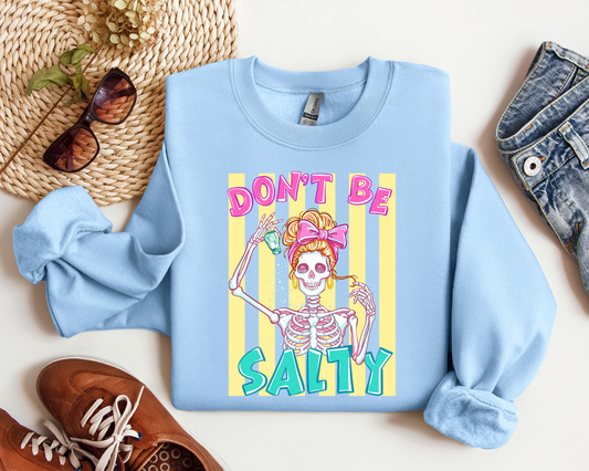 DON'T BE SALTY CREW