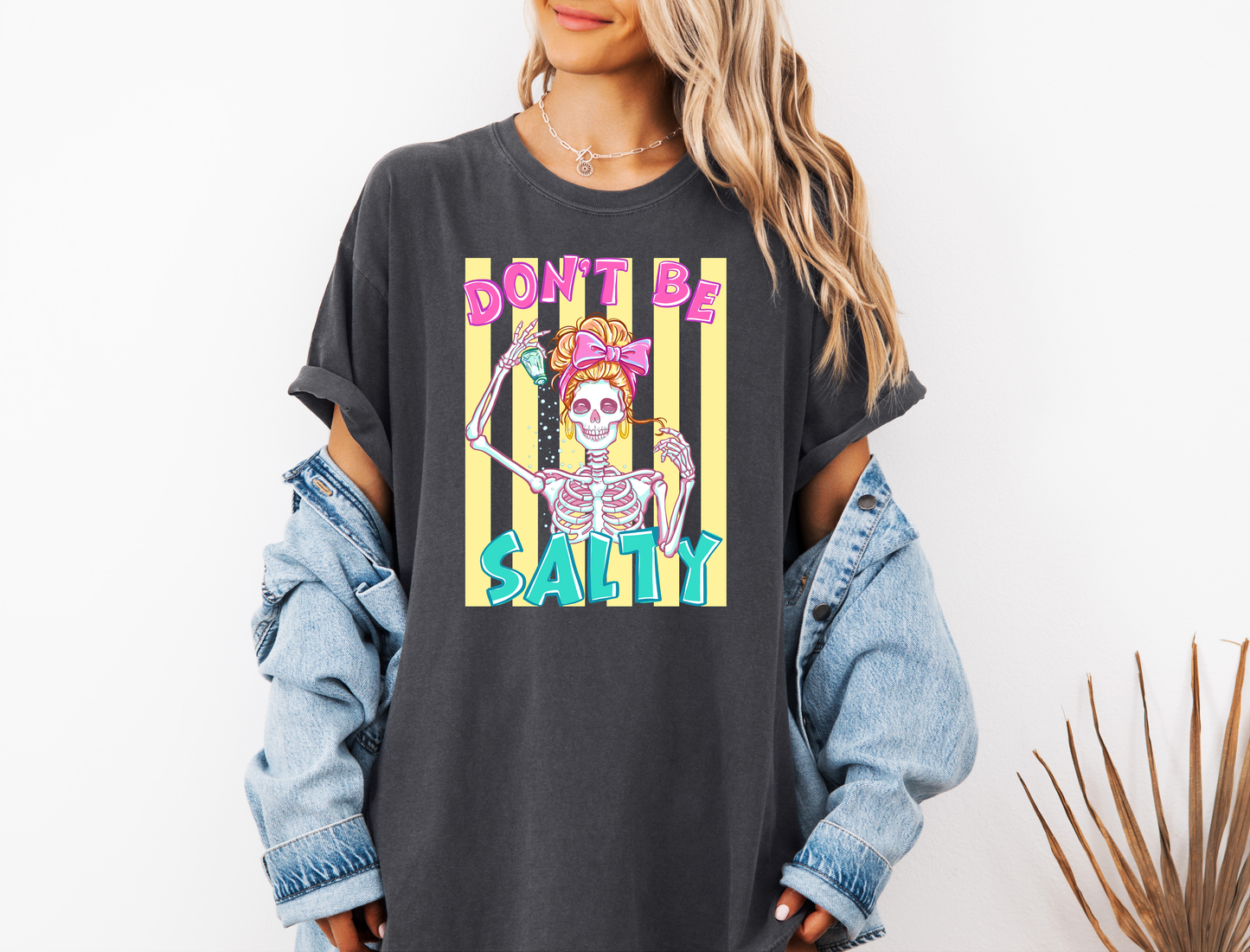 *NEW* DON'T BE SALTY CC SHIRT
