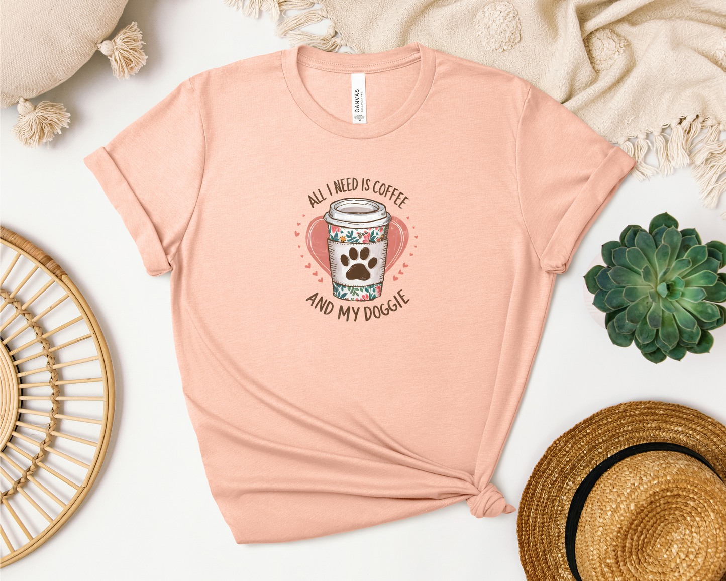 ALL I NEED IS COFFEE AND MY DOGGIE SHIRT