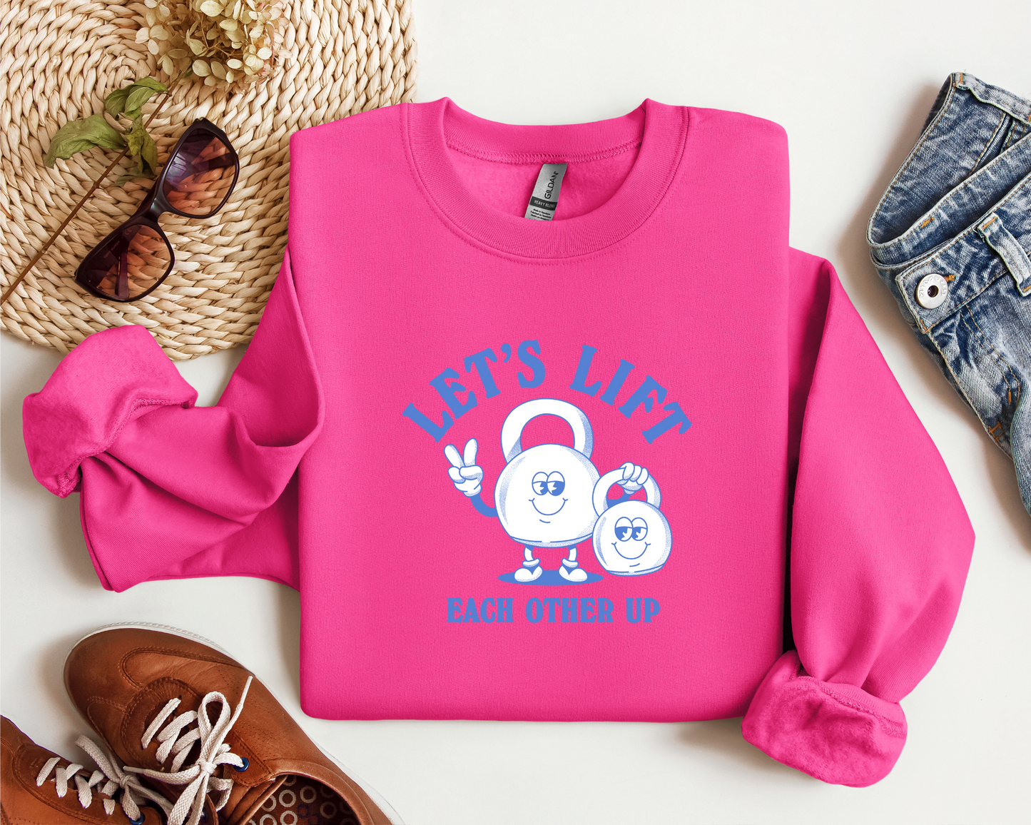 LET'S LIFT EACH OTHER UP SHIRT CREW