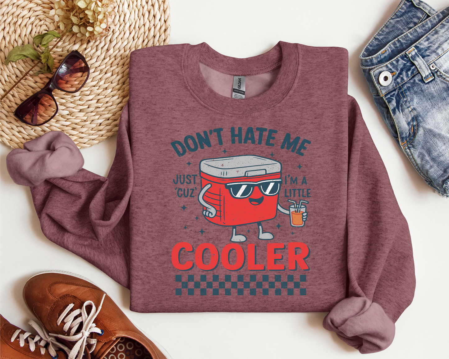 DON'T HATE ME JUST CUZ I'M A LITTLE COOLER CREW