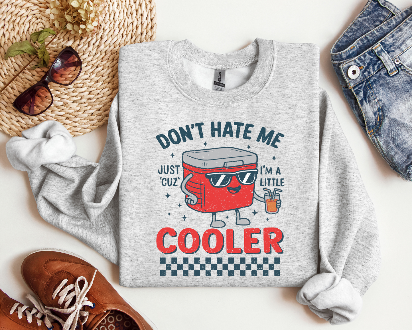 DON'T HATE ME JUST CUZ I'M A LITTLE COOLER CREW