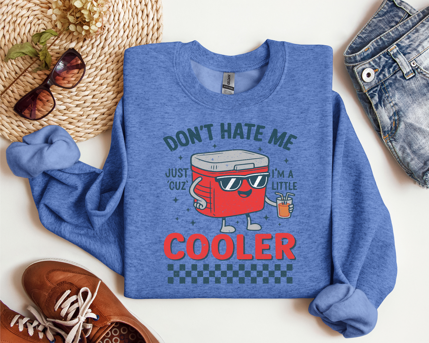 DON'T HATE ME JUST CUZ I'M A LITTLE COOLER CREW