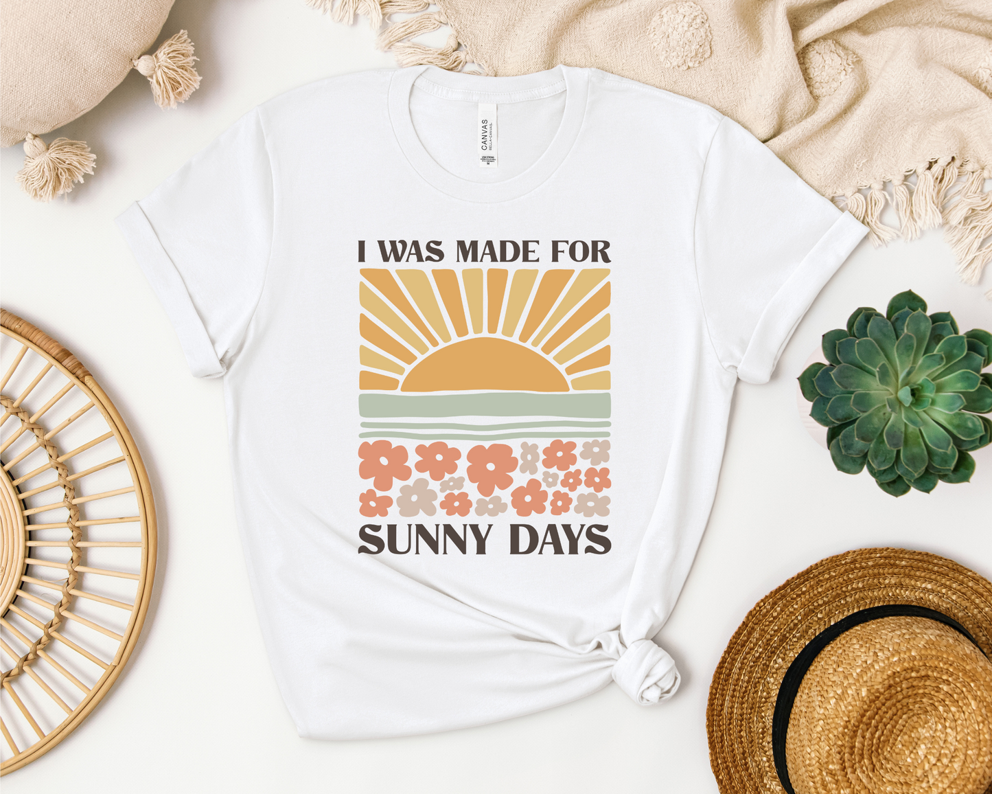 MADE FOR SUNNY DAYS