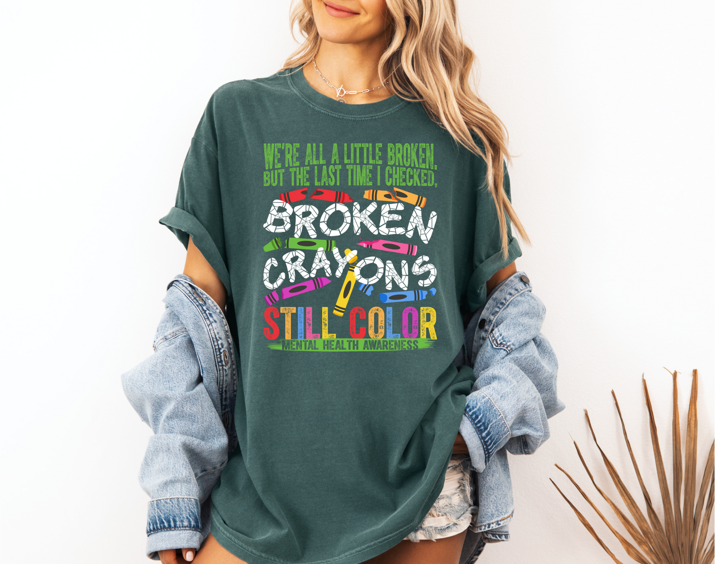 *NEW* BROKEN CRAYONS STILL COLOR CC SHIRT
