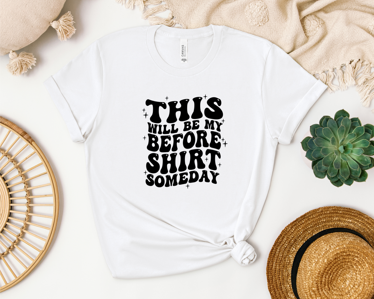 BEFORE SHIRT
