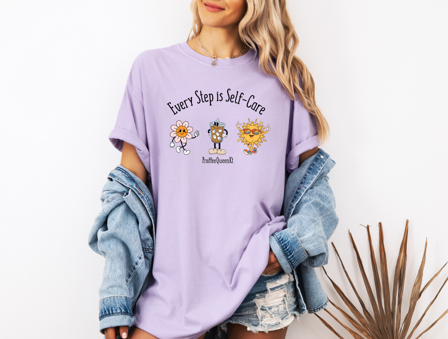*NEW* EVERY STEP IS SELF CARE CC SHIRT