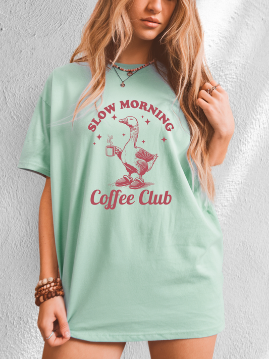*NEW* SLOW MORNING COFFEE CLUB CC SHIRT