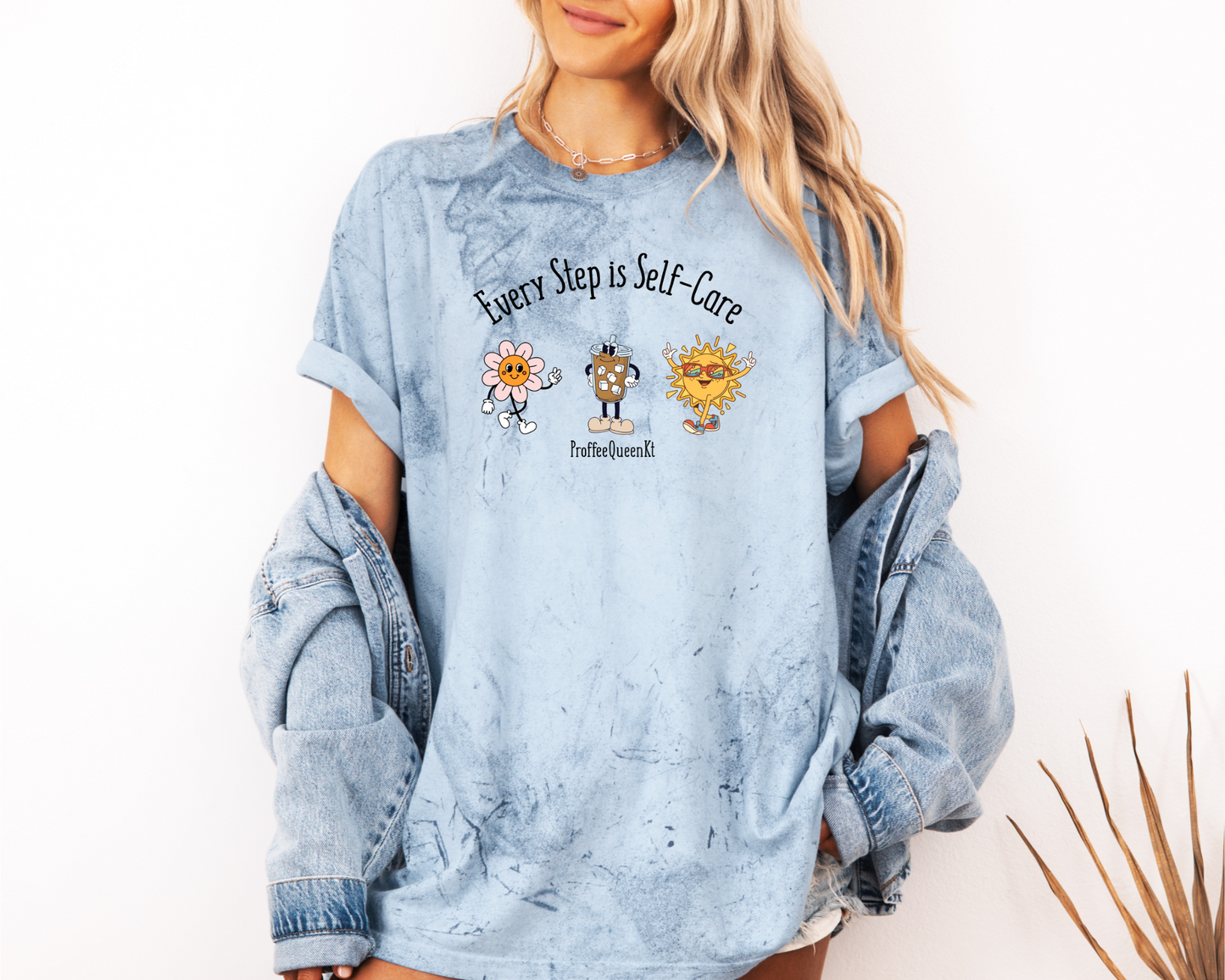 *NEW* EVERY STEP IS SELF CARE CC SHIRT