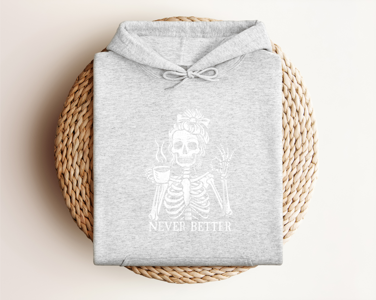 NEVER BETTER HOODIE