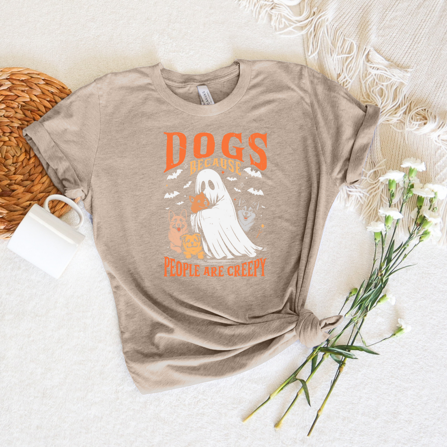 *NEW* DOGS BECAUSE PEOPLE ARE CREEPY SHIRT