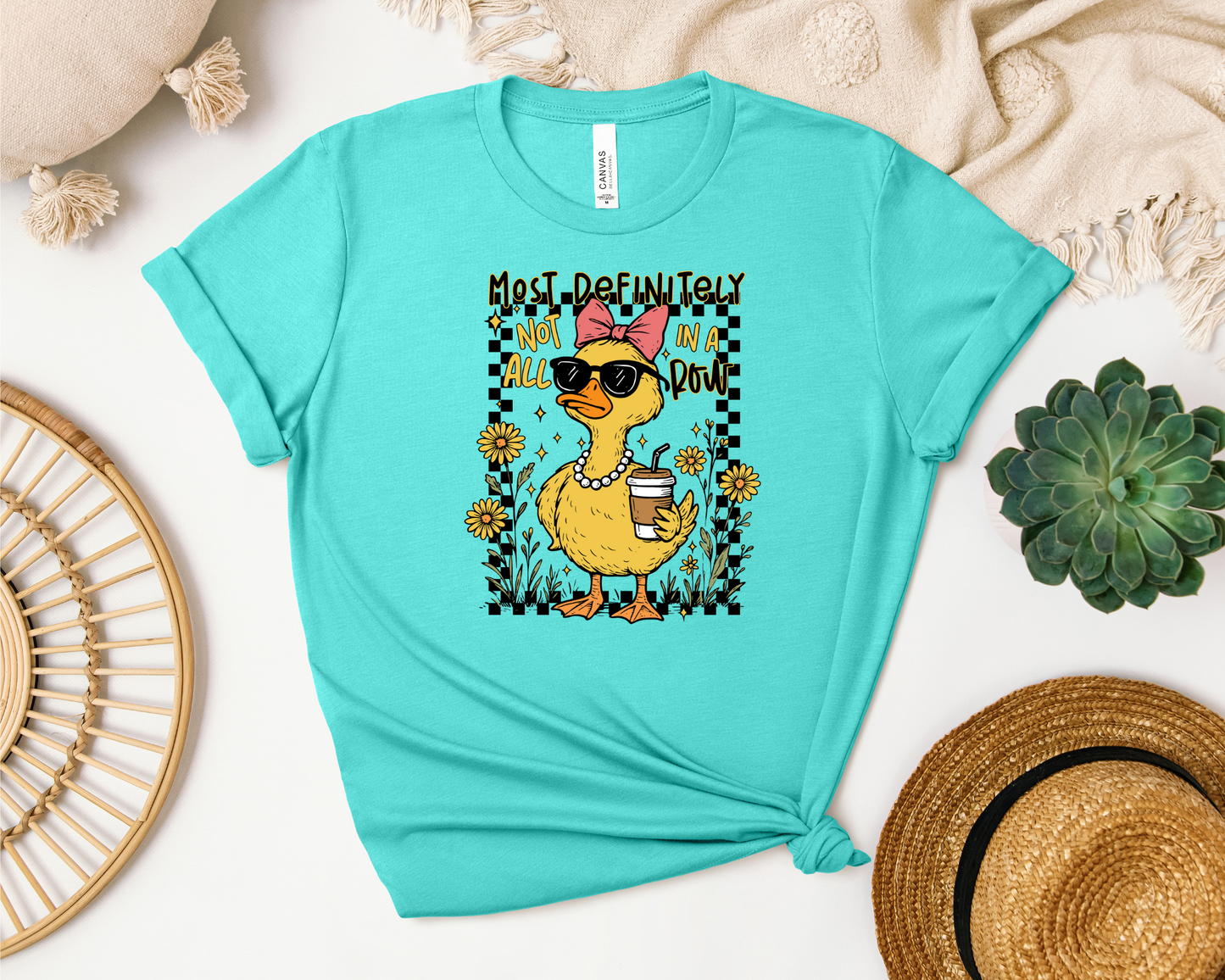 MOST DEFINITELY NOT ALL IN A ROW SHIRT