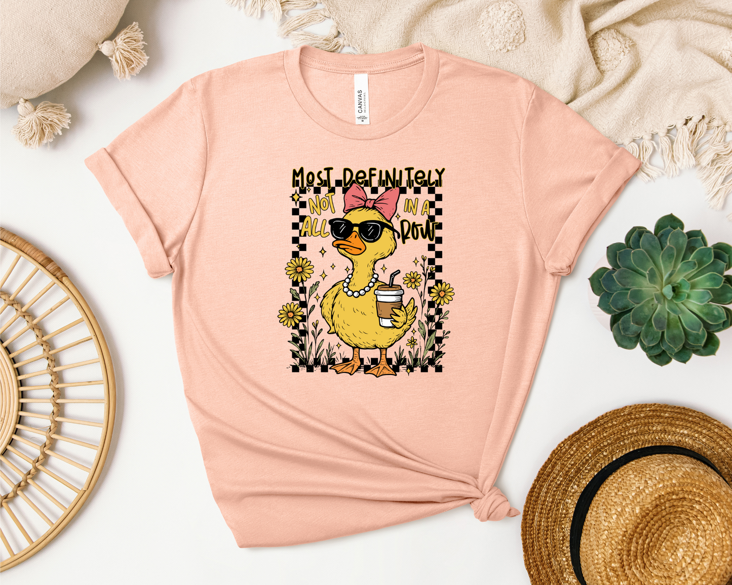 MOST DEFINITELY NOT ALL IN A ROW SHIRT