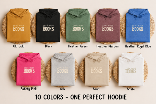 READ MORE BOOKS HOODIE