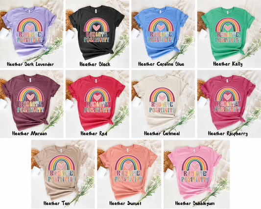*NEW* RADIATE POSITIVITY SHIRT
