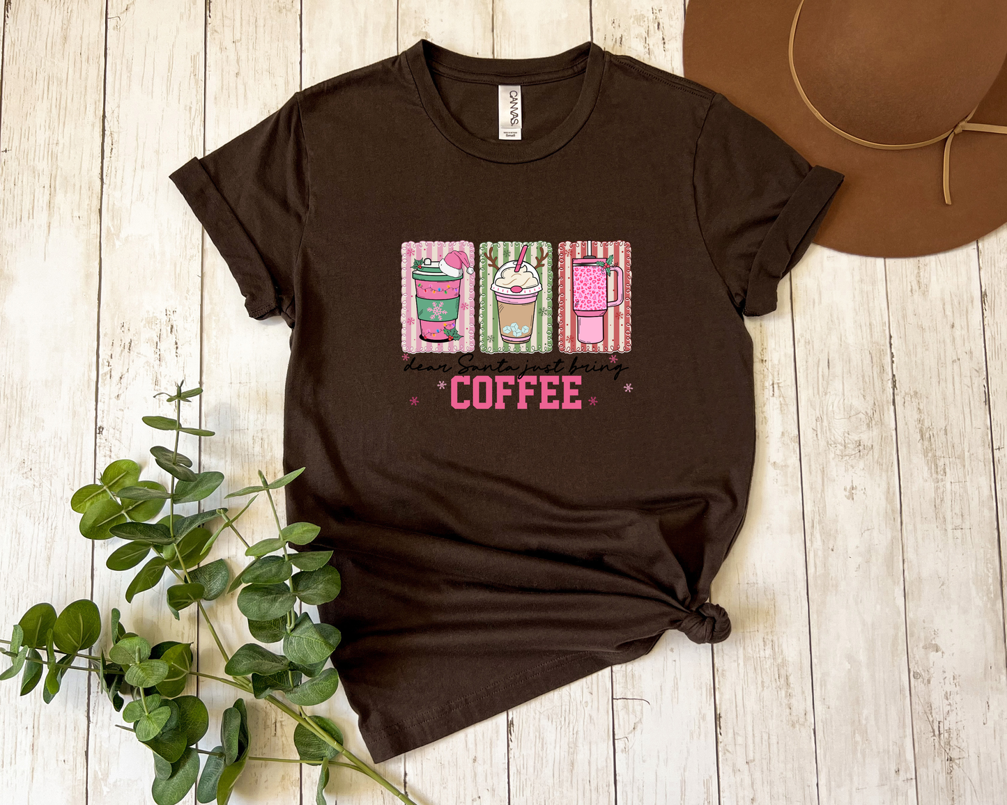 *NEW* DEAR SANTA JUST BRING COFFEE SHIRT