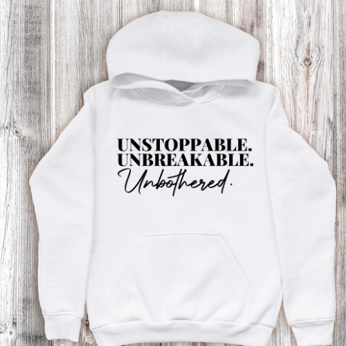 UNSTOPPABLE HOODIE