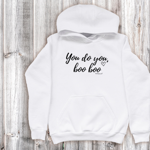 YOU DO YOU BOO BOO HOODIE