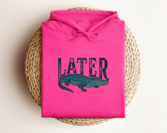 LATER GATOR HOODIE