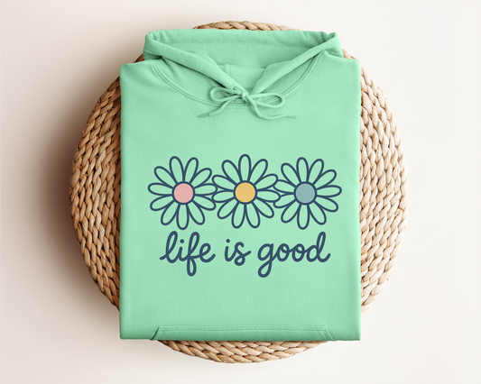 LIFE IS GOOD HOODIE