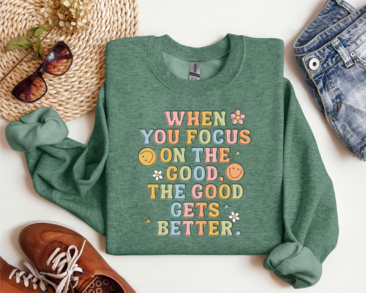 WHEN YOU FOCUS ON THE GOOD CREW