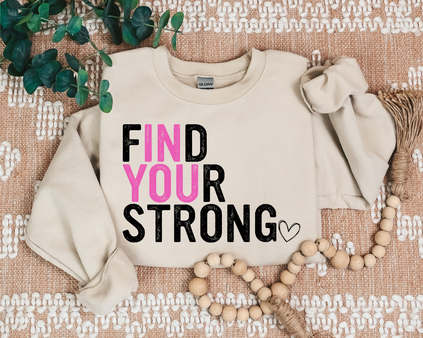 FIND YOUR STRONG IN YOU CREW