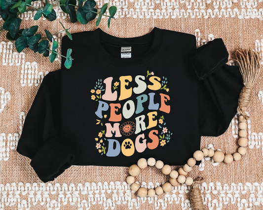 LESS PEOPLE MORE DOGS CREW