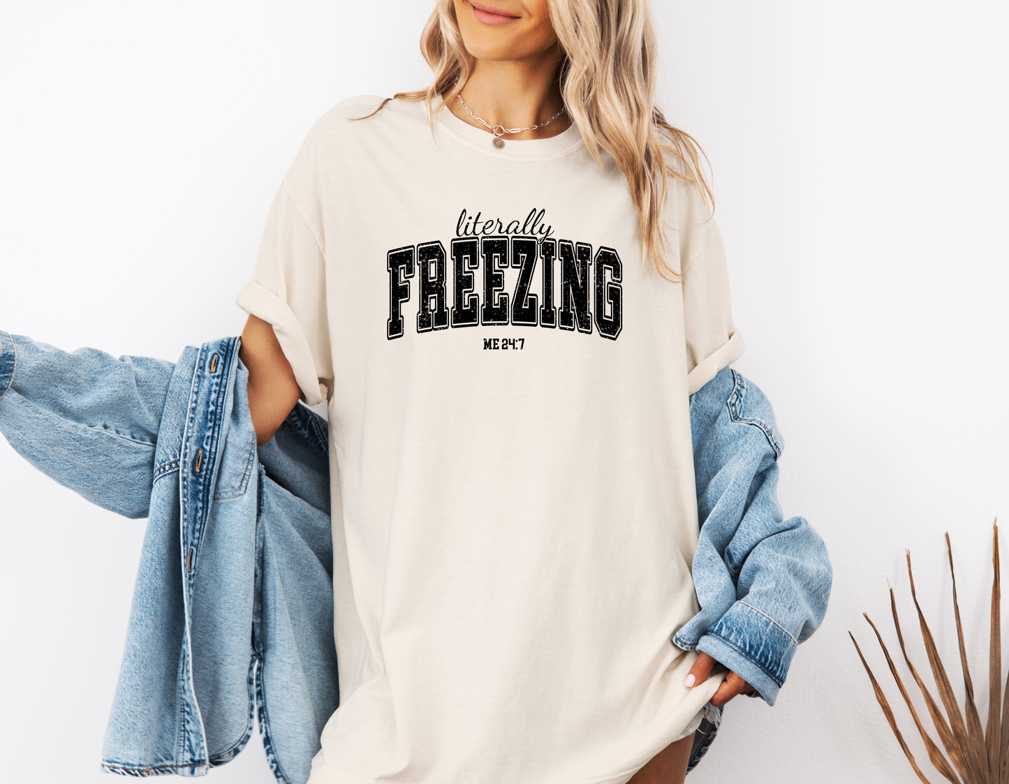 *NEW* LITERALLY FREEZING CC SHIRT