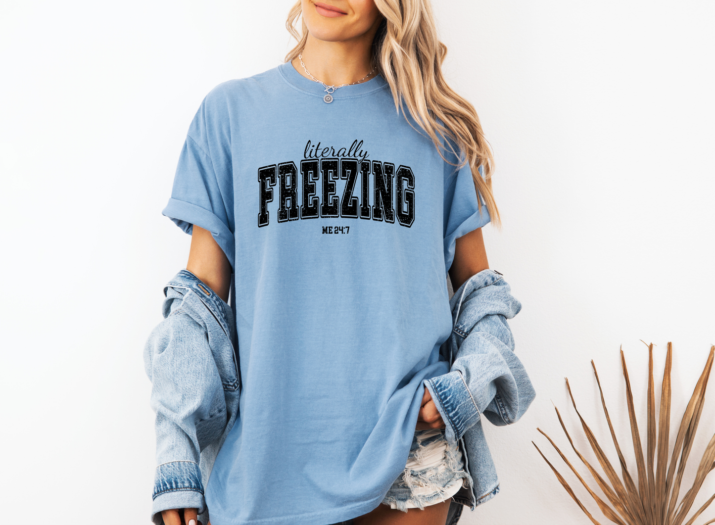 *NEW* LITERALLY FREEZING CC SHIRT