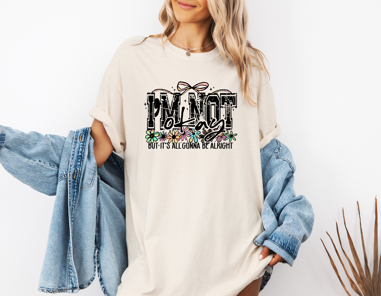 *NEW* I'M NOT OKAY BUT IT'S ALL GONNA BE ALRIGHT CC SHIRT