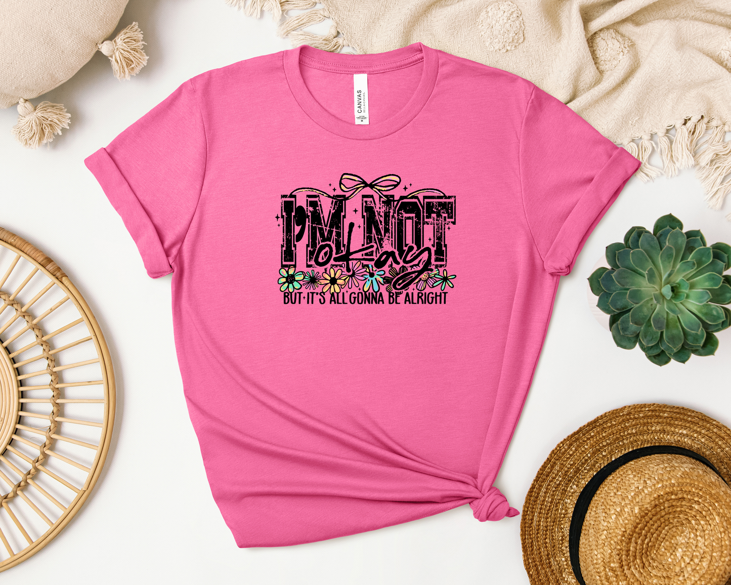 *NEW* I'M NOT OKAY BUT IT'S ALL GONNA BE ALRIGHT SHIRT