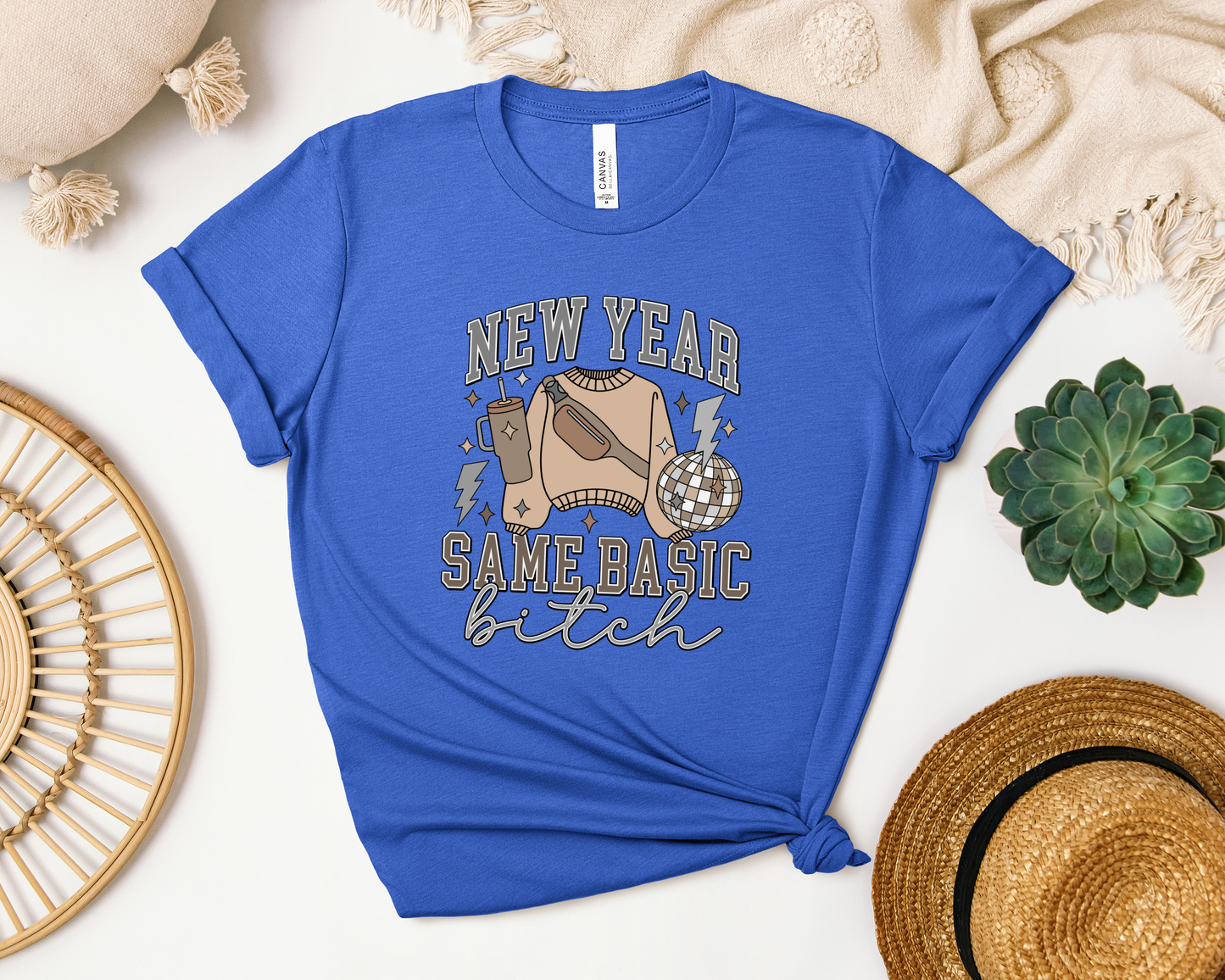 NEW YEAR SAME BASIC BITCH SHIRT