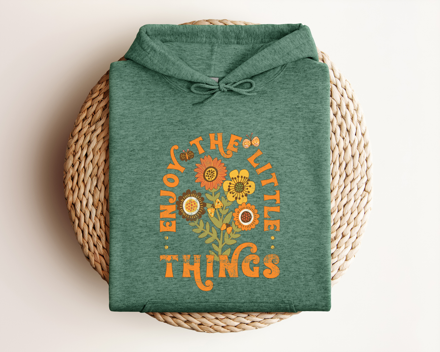 ENJOY THE LITTLE THINGS HOODIE