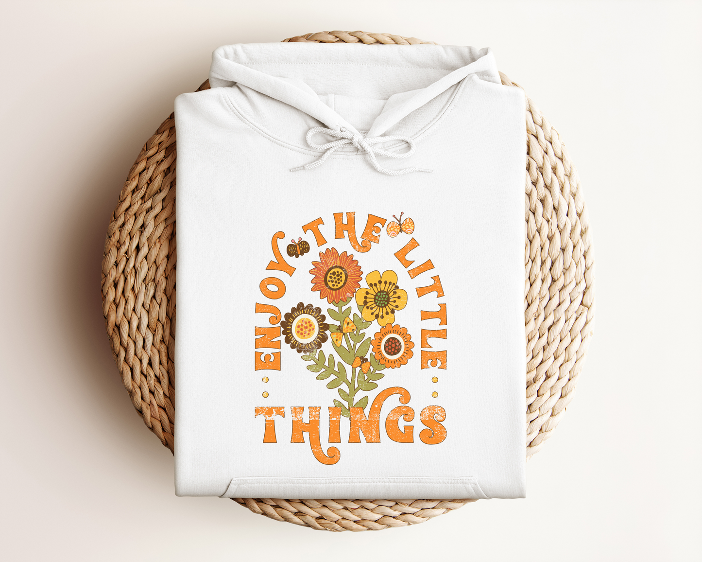 ENJOY THE LITTLE THINGS HOODIE