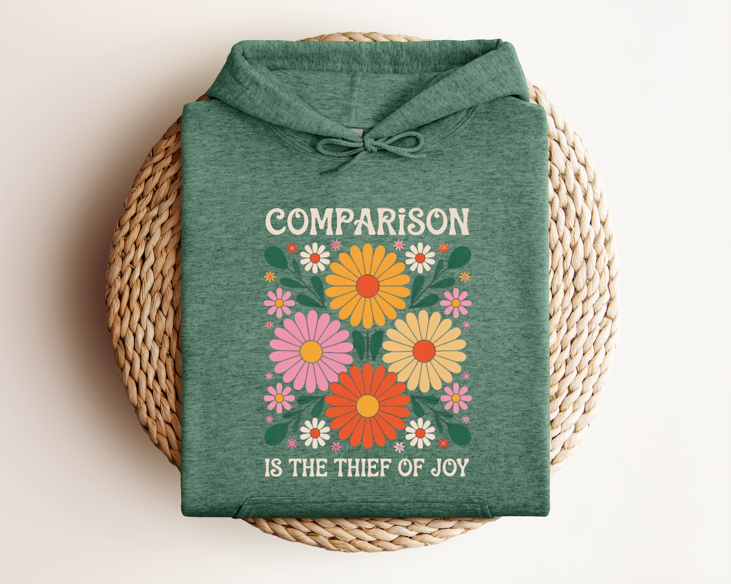 *NEW* COMPARISON IS THE THIEF OF JOY HOODIE