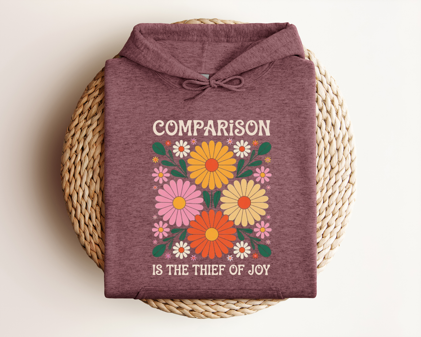 *NEW* COMPARISON IS THE THIEF OF JOY HOODIE