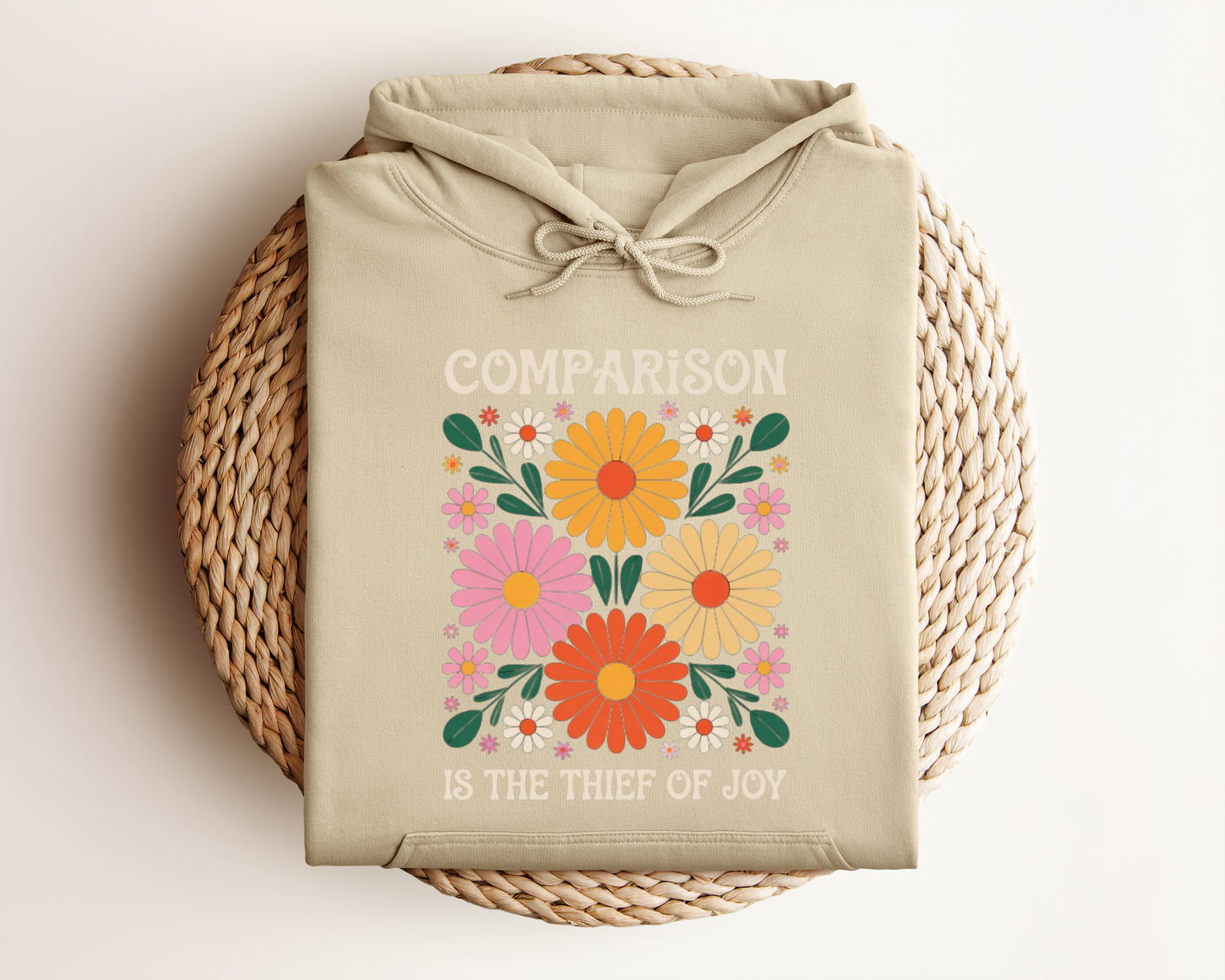 *NEW* COMPARISON IS THE THIEF OF JOY HOODIE