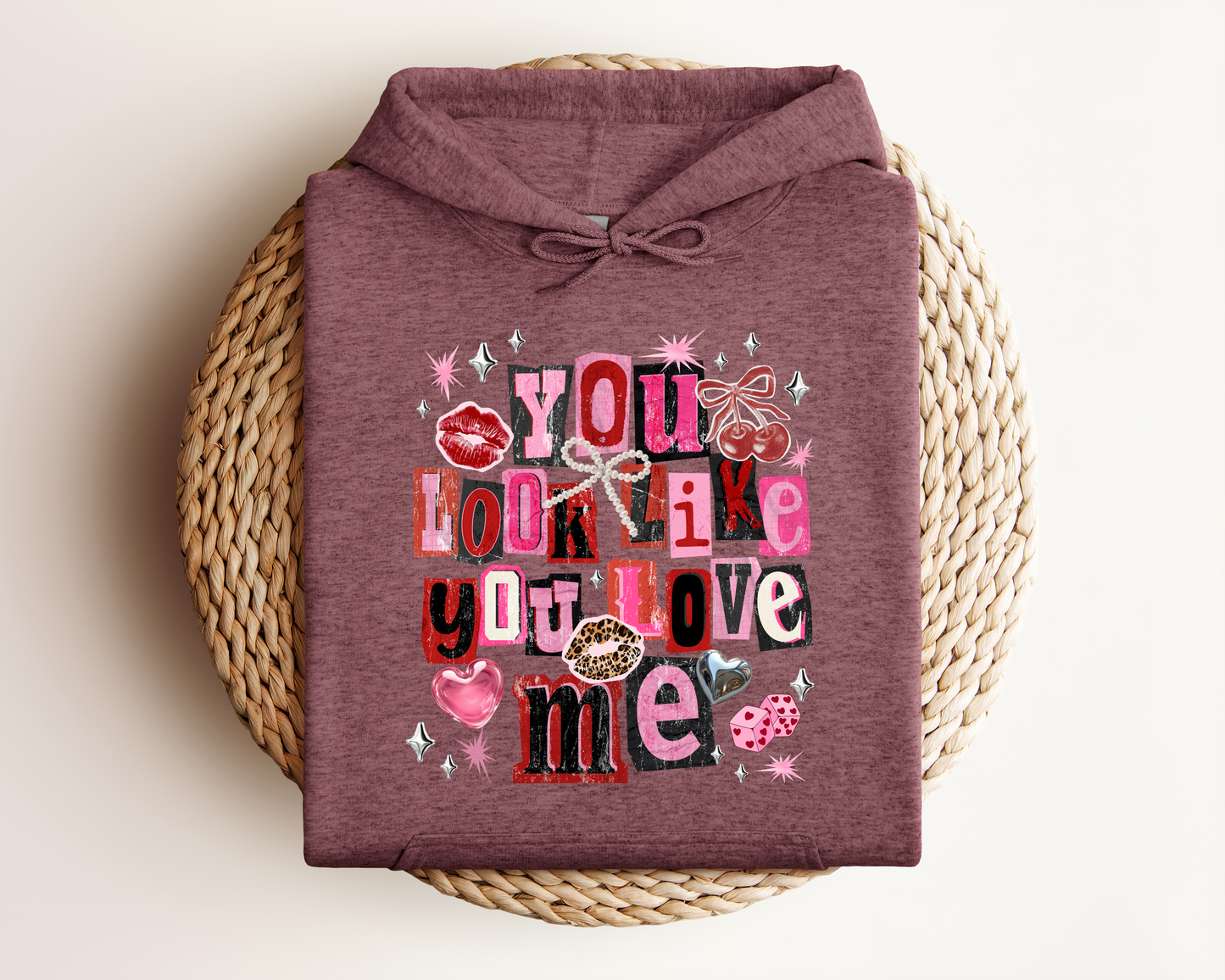 YOU LOOK LIKE YOU LOVE ME HOODIE