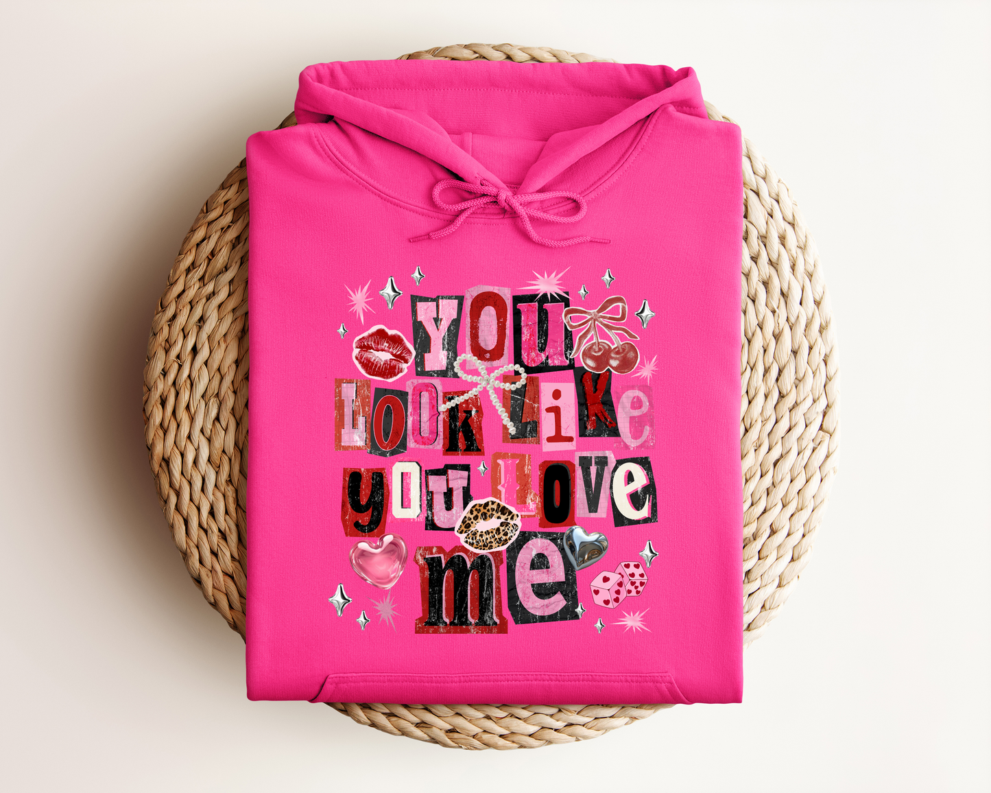 YOU LOOK LIKE YOU LOVE ME HOODIE