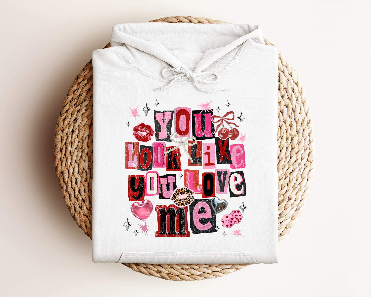 YOU LOOK LIKE YOU LOVE ME HOODIE