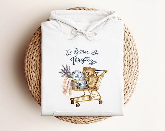 I'D RATHER BE THRIFTING HOODIE